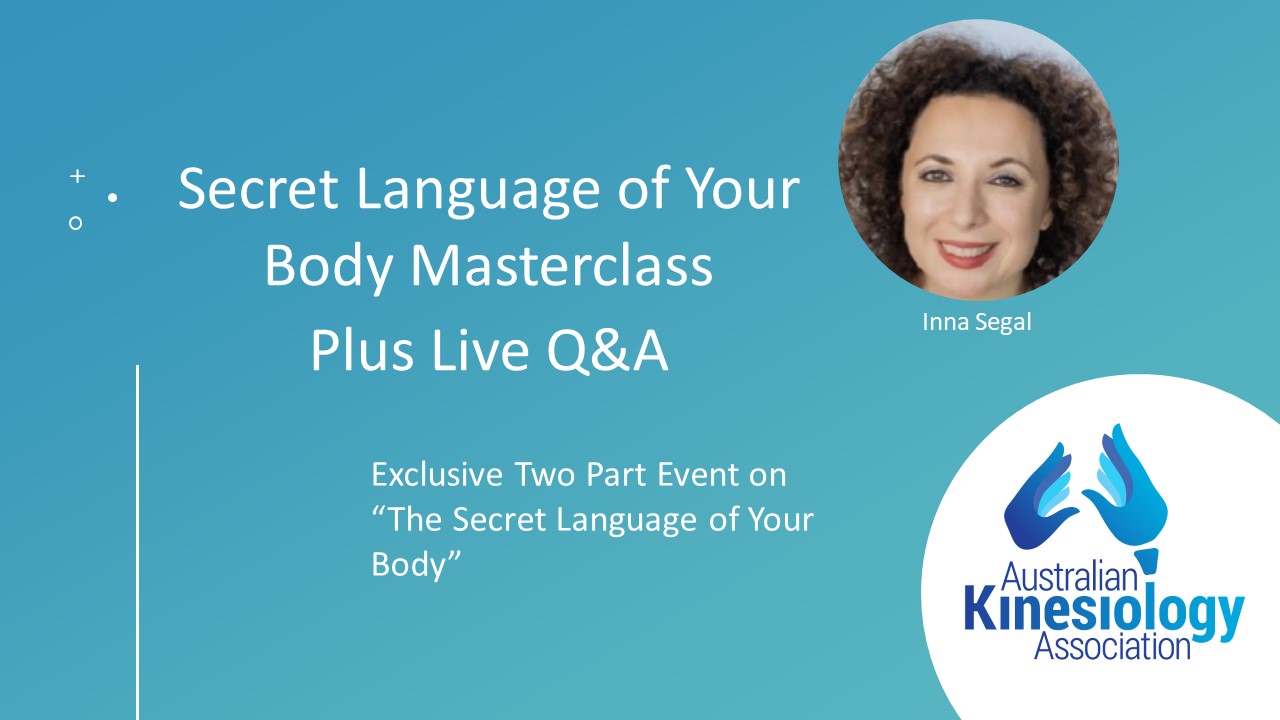 Secret Language of Your Body Masterclass Plus Live Q&A, 3rd November